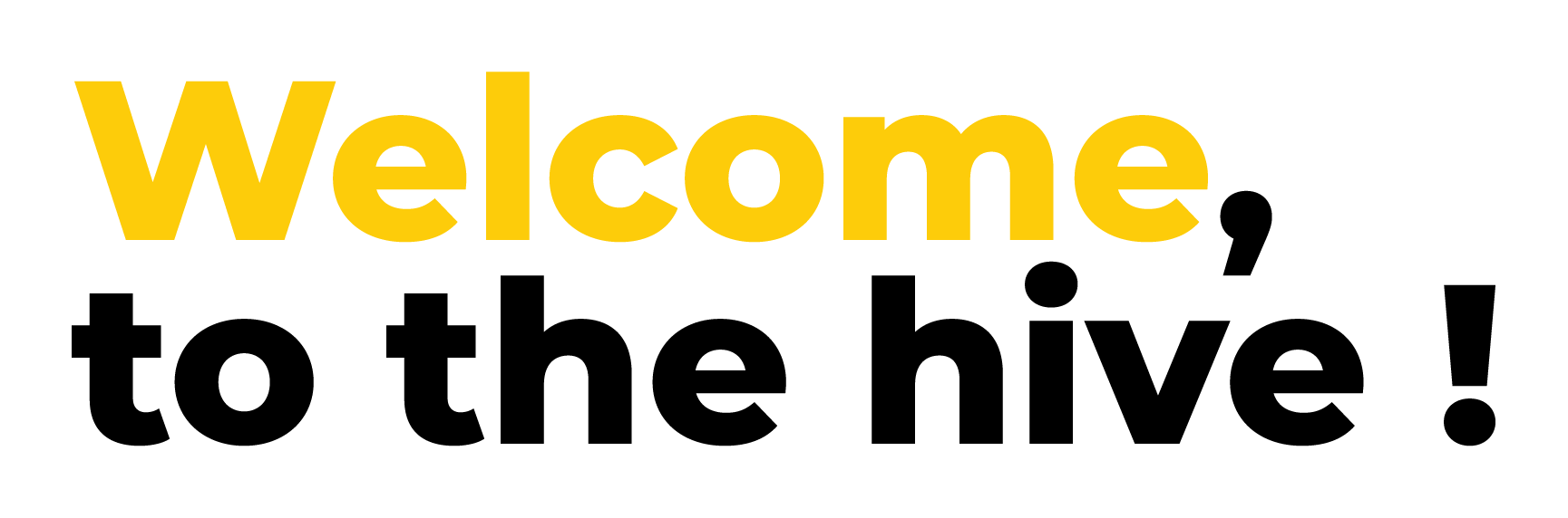 Welcome to the hive